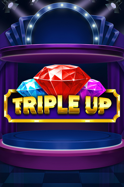 Triple Up Triple Up