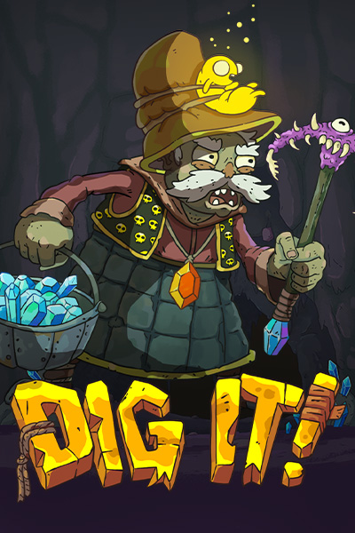Dig It Dig It