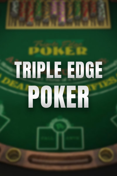 Triple Edge Poker Triple Edge Poker