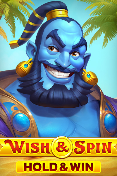 Wish and Spin Hold and Win Wish and Spin Hold and Win
