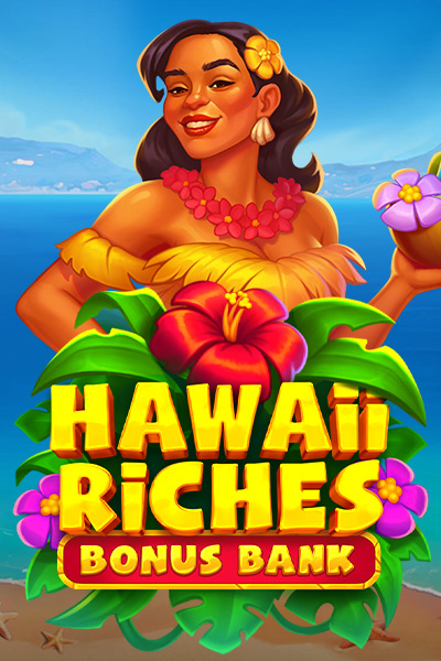 Hawaii Riches Hawaii Riches