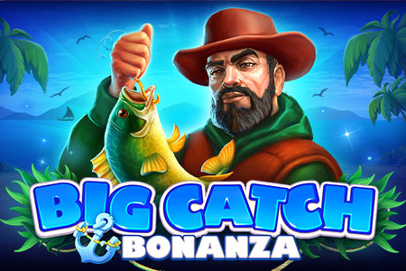 Big Catch Bonanza Big Catch Bonanza