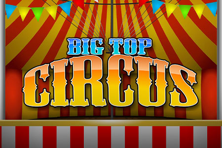 Big Top Circus Big Top Circus