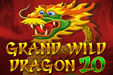 Grand Wild Dragon 20 Grand Wild Dragon 20