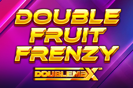 Double Fruit Frenzy DoubleMax™