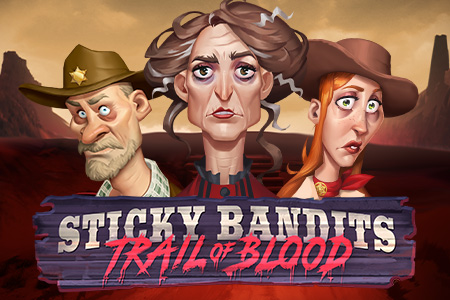 Sticky Bandits Trail of Blood Sticky Bandits Trail of Blood