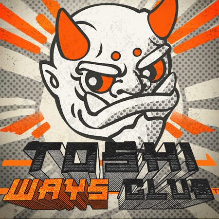 Toshi Ways Club