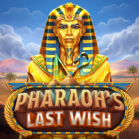 Pharaoh's Last Wish Pharaoh's Last Wish