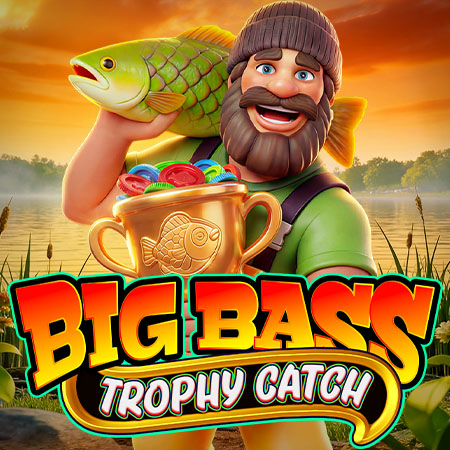 Big Bass Trophy Catch Big Bass Trophy Catch