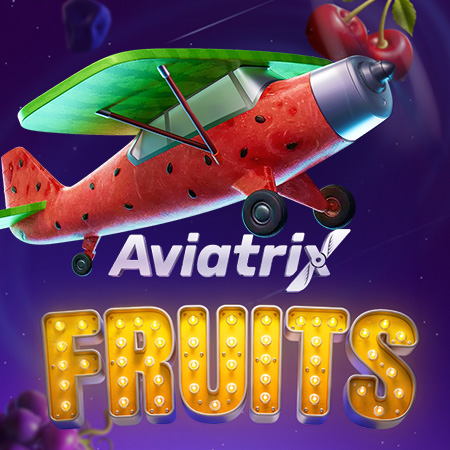 Aviatrix Fruits