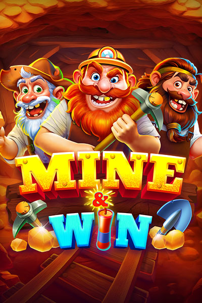 Mine and Win