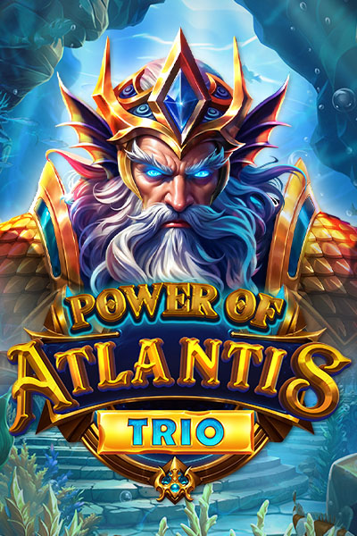 Power of Atlantis Trio