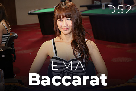 EMA Baccarat D52 EMA Baccarat D52