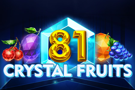 81 Crystal Fruits