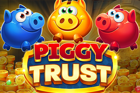 Piggy Trust Piggy Trust