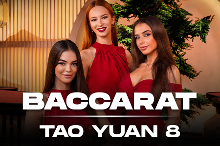 Tao Yuan Baccarat 8 Tao Yuan Baccarat 8