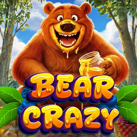 Bear Crazy