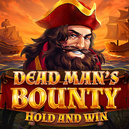 Dead Mans Bounty: Hold & Win Dead Mans Bounty: Hold & Win