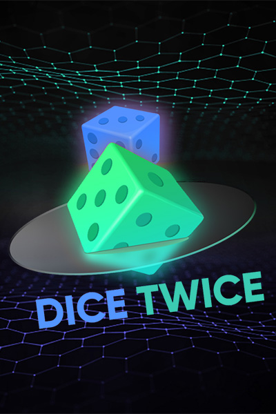 Dice Twice Dice Twice