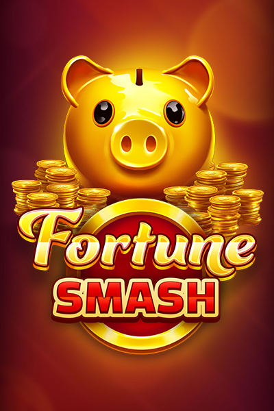 Fortune Smash Fortune Smash