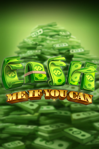 Cash Me If You Can Cash Me If You Can