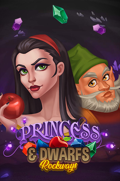 The Princess & Dwarfs: Rockways The Princess & Dwarfs: Rockways