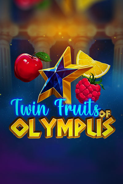 Twin Fruits of Olympus Twin Fruits of Olympus