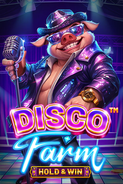 Disco Farm - Hold & Win™ Disco Farm - Hold & Win™
