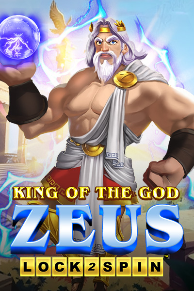 King of the God Zeus Lock 2 Spin