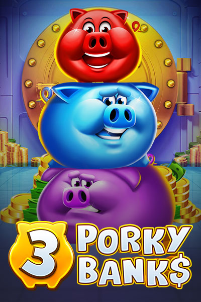 3 Porky Banks Hold & Win 3 Porky Banks Hold & Win