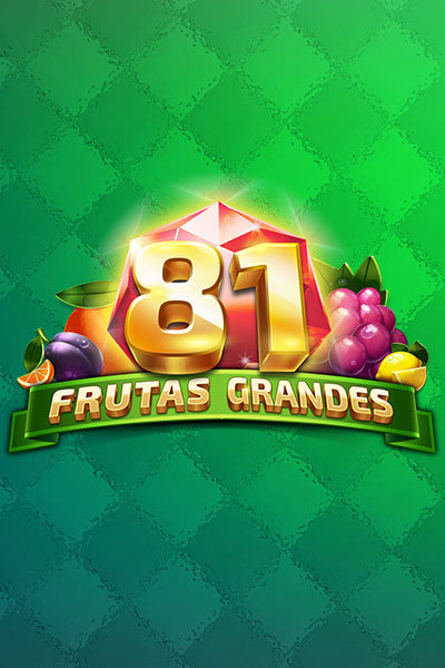 81 Frutas Grandes 81 Frutas Grandes