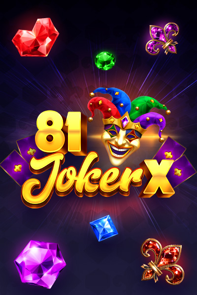 81 Joker X 81 Joker X