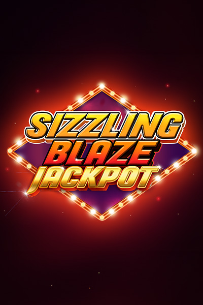 Sizzling Blaze Jackpot Sizzling Blaze Jackpot