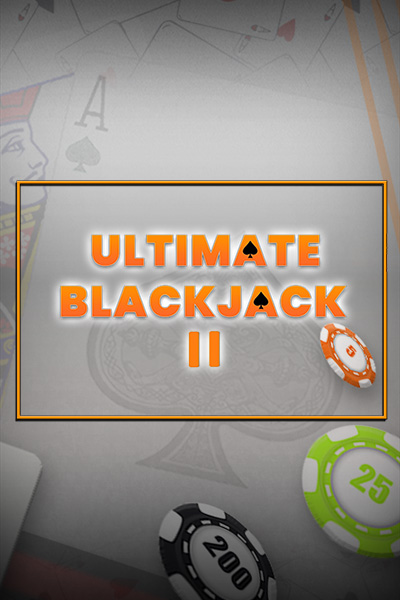 Ultimate Blackjack II Ultimate Blackjack II
