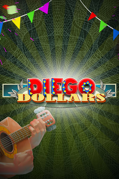 Diego Dollars Diego Dollars