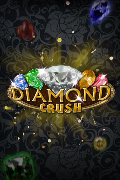 Diamond Crush Diamond Crush