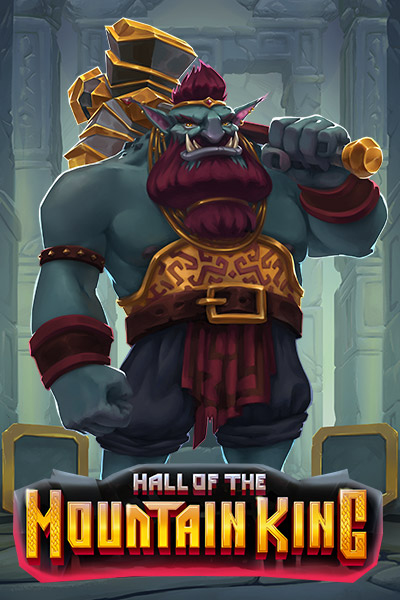 Hall of the Mountain King Hall of the Mountain King