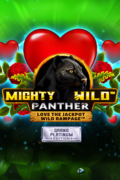 Mighty Wild™: Panther Grand Platinum Edition Love the Jackpot