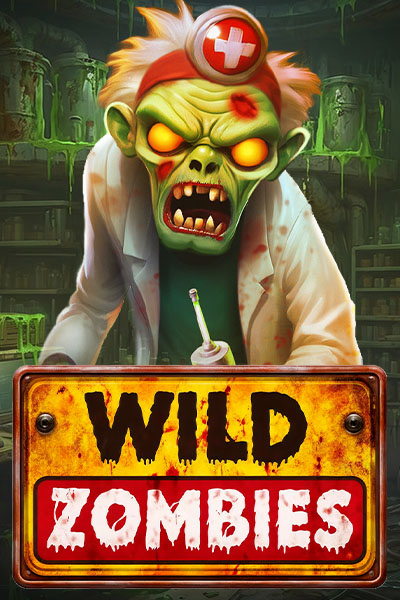 Wild Zombies Wild Zombies