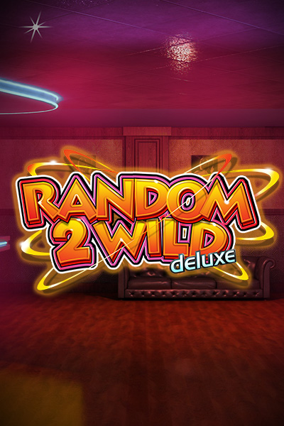 Random 2 Wild Deluxe Random 2 Wild Deluxe
