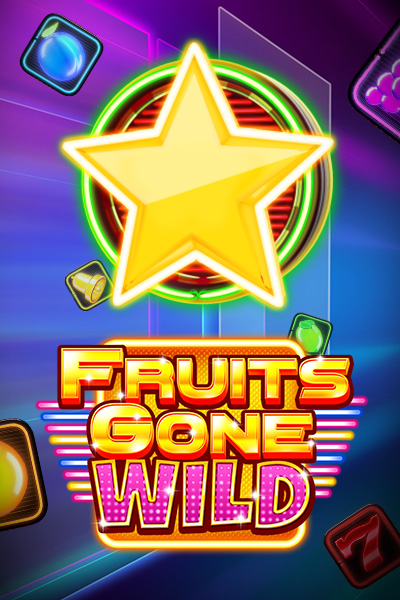 Fruits Gone Wild Fruits Gone Wild