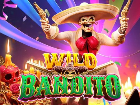 Wild Bandito Wild Bandito