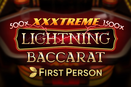 First Person XXXtreme Lightning Baccarat