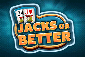 JACKS OR BETTER JACKS OR BETTER