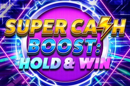 Super Cash Boost: Hold & Win