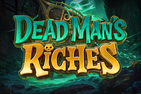 Dead Man's Riches Dead Man's Riches