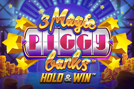 3 Magic Piggy Banks: Hold & Win