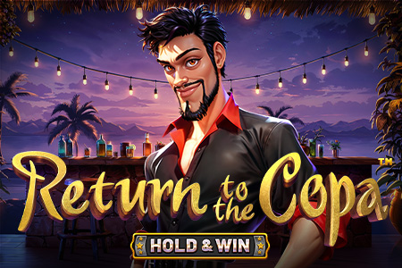 Return to the Copa – Hold & Win™ Return to the Copa – Hold & Win™