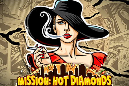 Mission: Hot Diamonds Mission: Hot Diamonds