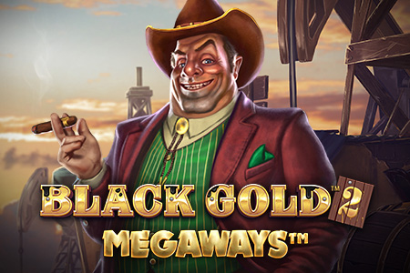 Black Gold 2 Megaways Black Gold 2 Megaways